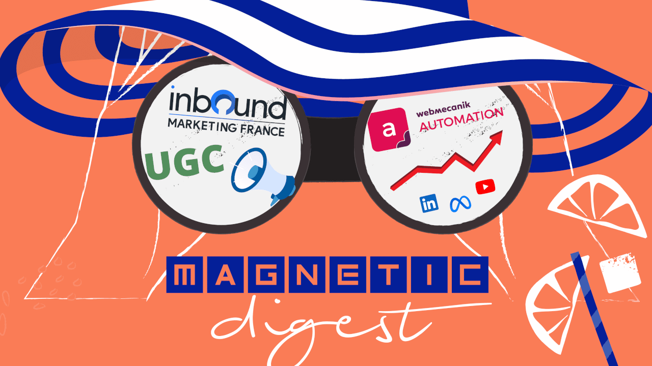 Magnetic Digest - Veille Avril Mai 2022