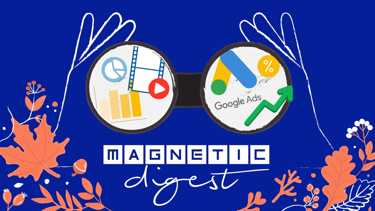 Magnetic Digest Septembre et Octobre 2022